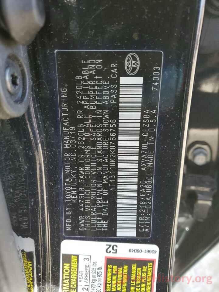 4T1B11HK2KU766756 2019 TOYOTA CAMRY