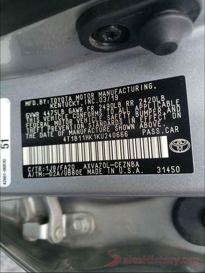 4T1B11HK1KU240666 2019 TOYOTA CAMRY