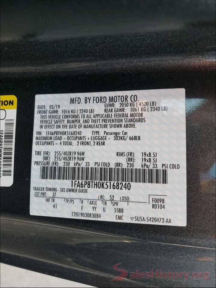 1FA6P8TH0K5168240 2019 FORD MUSTANG