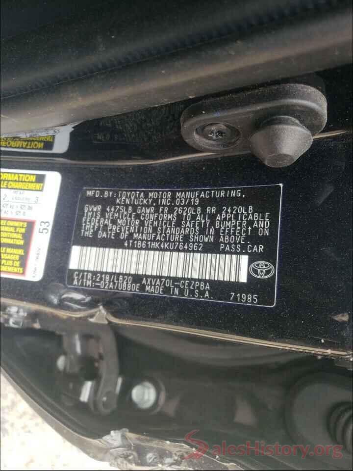 4T1B61HK4KU764962 2019 TOYOTA CAMRY