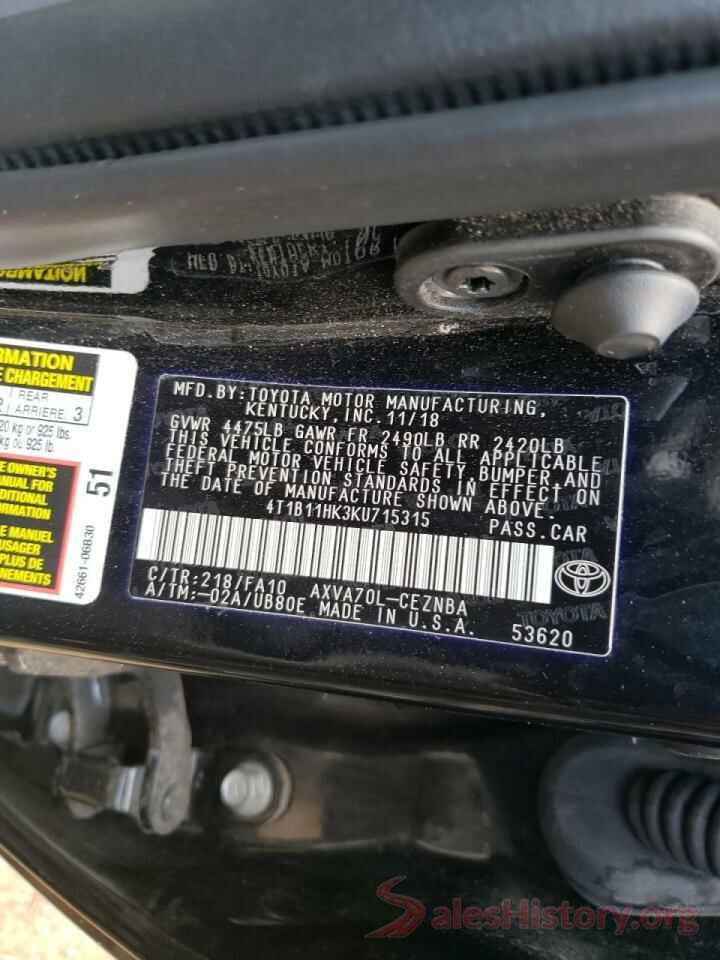 4T1B11HK3KU715315 2019 TOYOTA CAMRY