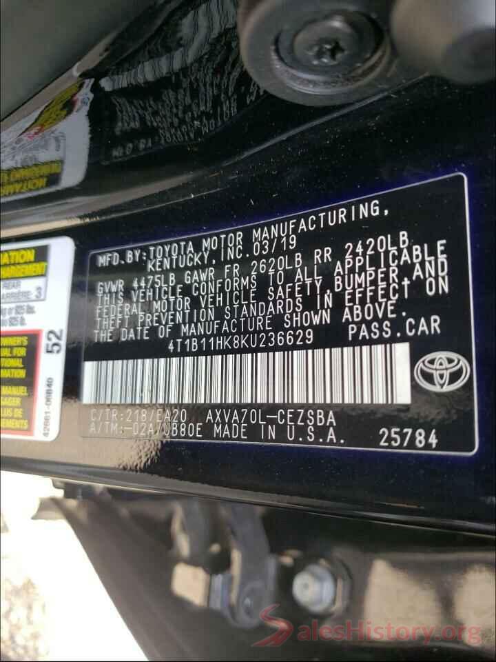 4T1B11HK8KU236629 2019 TOYOTA CAMRY