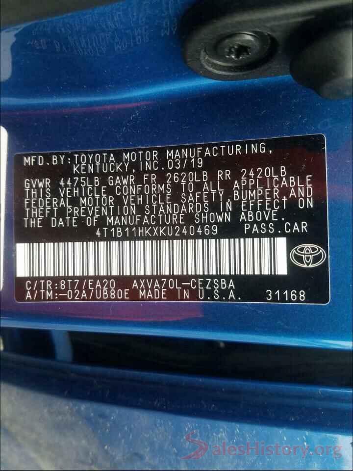 4T1B11HKXKU240469 2019 TOYOTA CAMRY