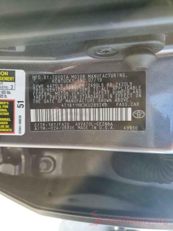 4T1B11HK3KU289240 2019 TOYOTA CAMRY